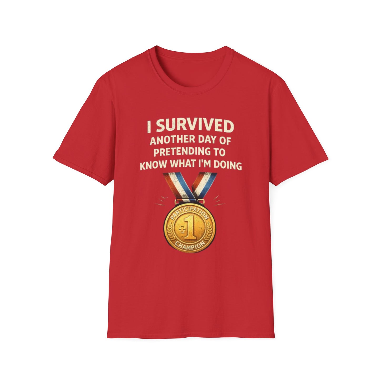"I Survived Another Day..." Funny Graphic Tee