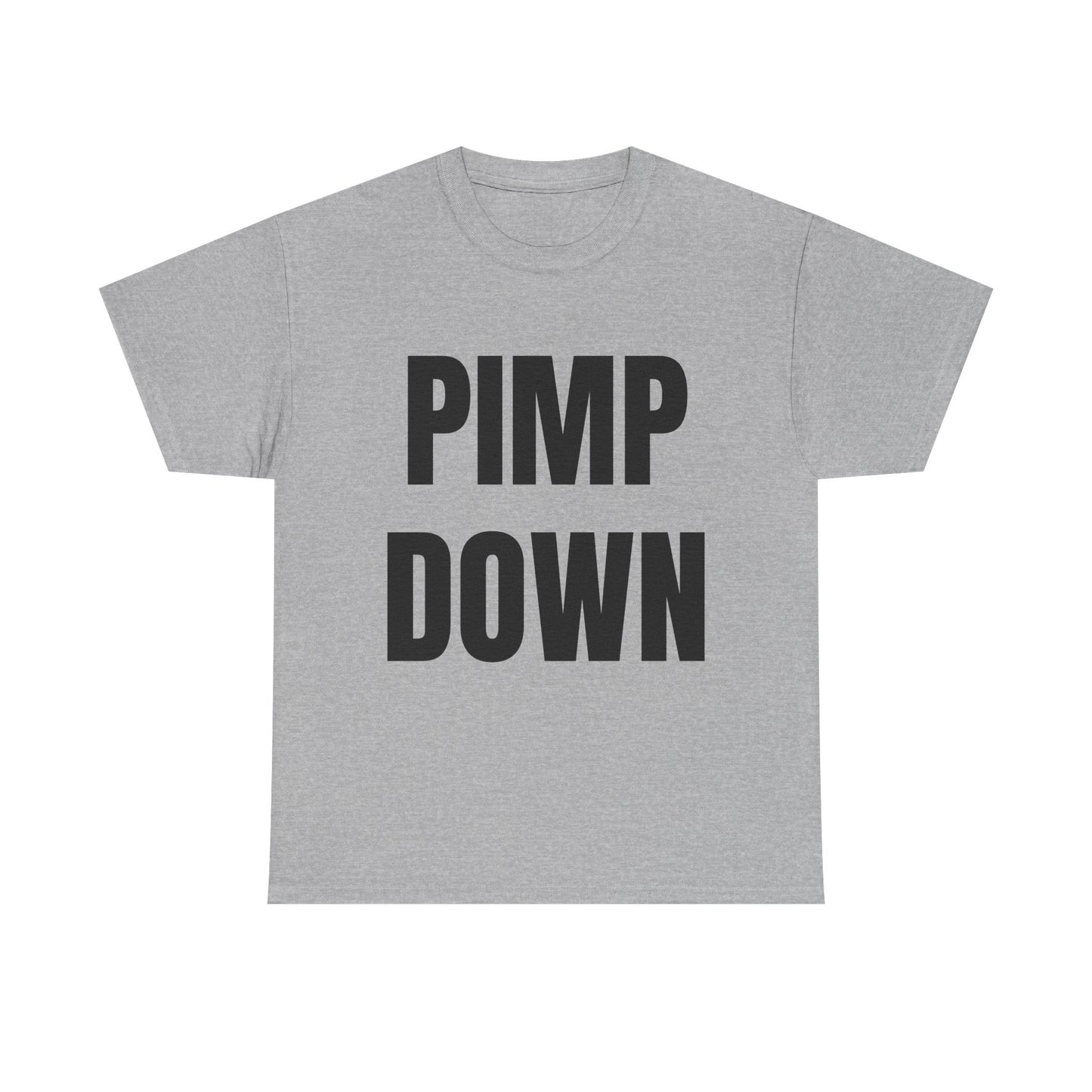 "Pimp Down" Graphic Tee