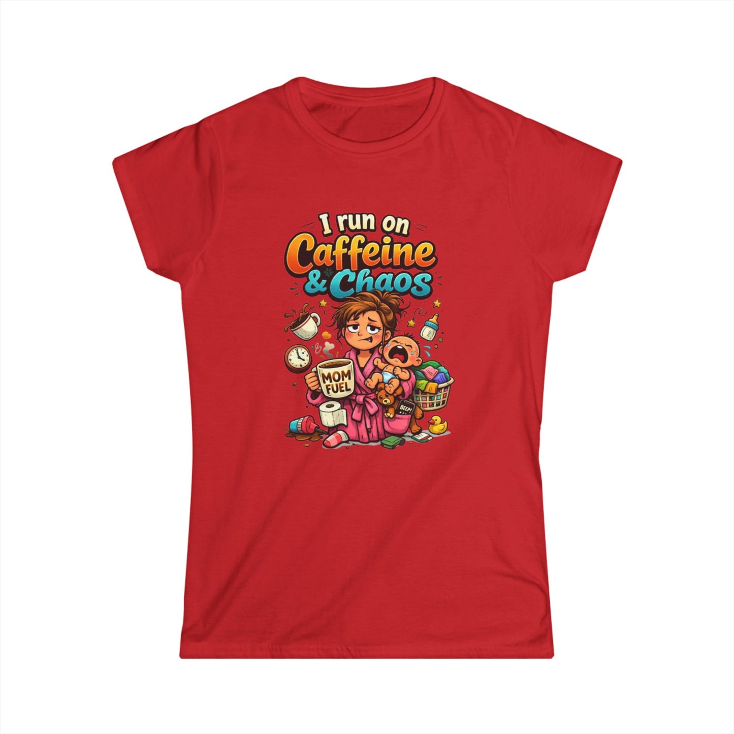 "I Run on Caffeine & Chaos" Funny Mom Tee