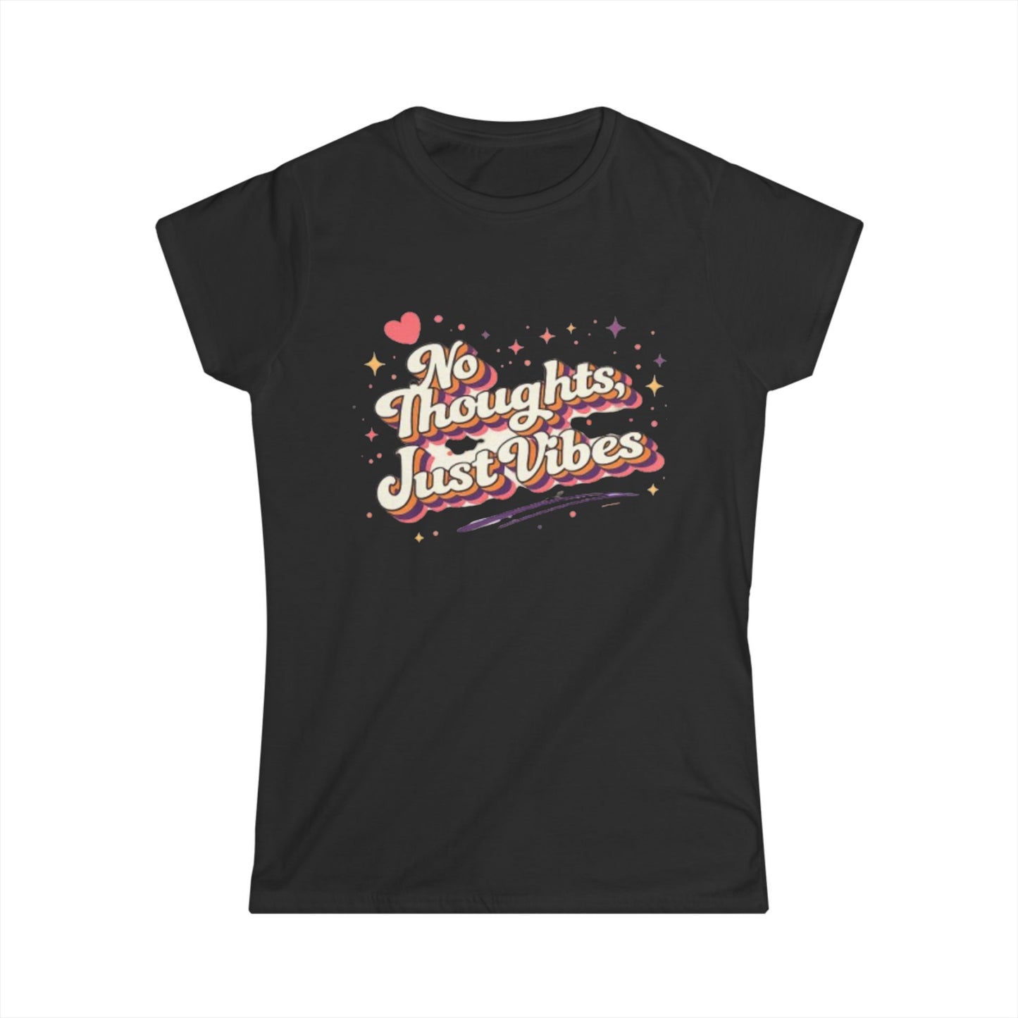 "No Thoughts Just Vibes" Cute Women’s Tee
