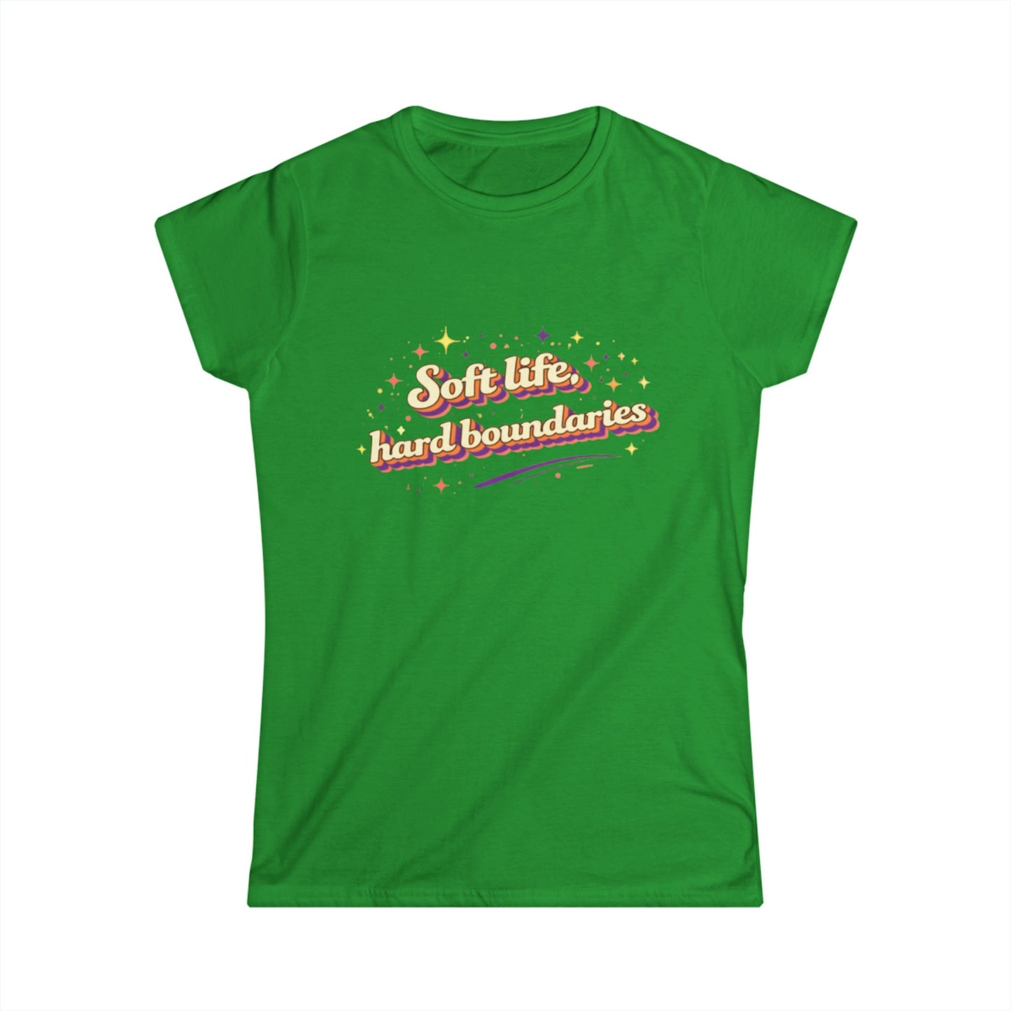 "Soft Life, Hard Boundaries" Cute Women's Tee