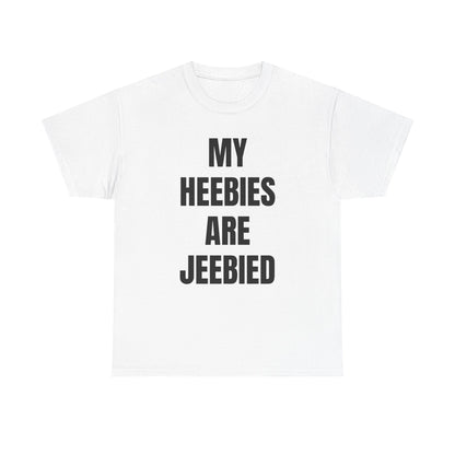 "My Heebies Are Jeebied" Graphic Tee