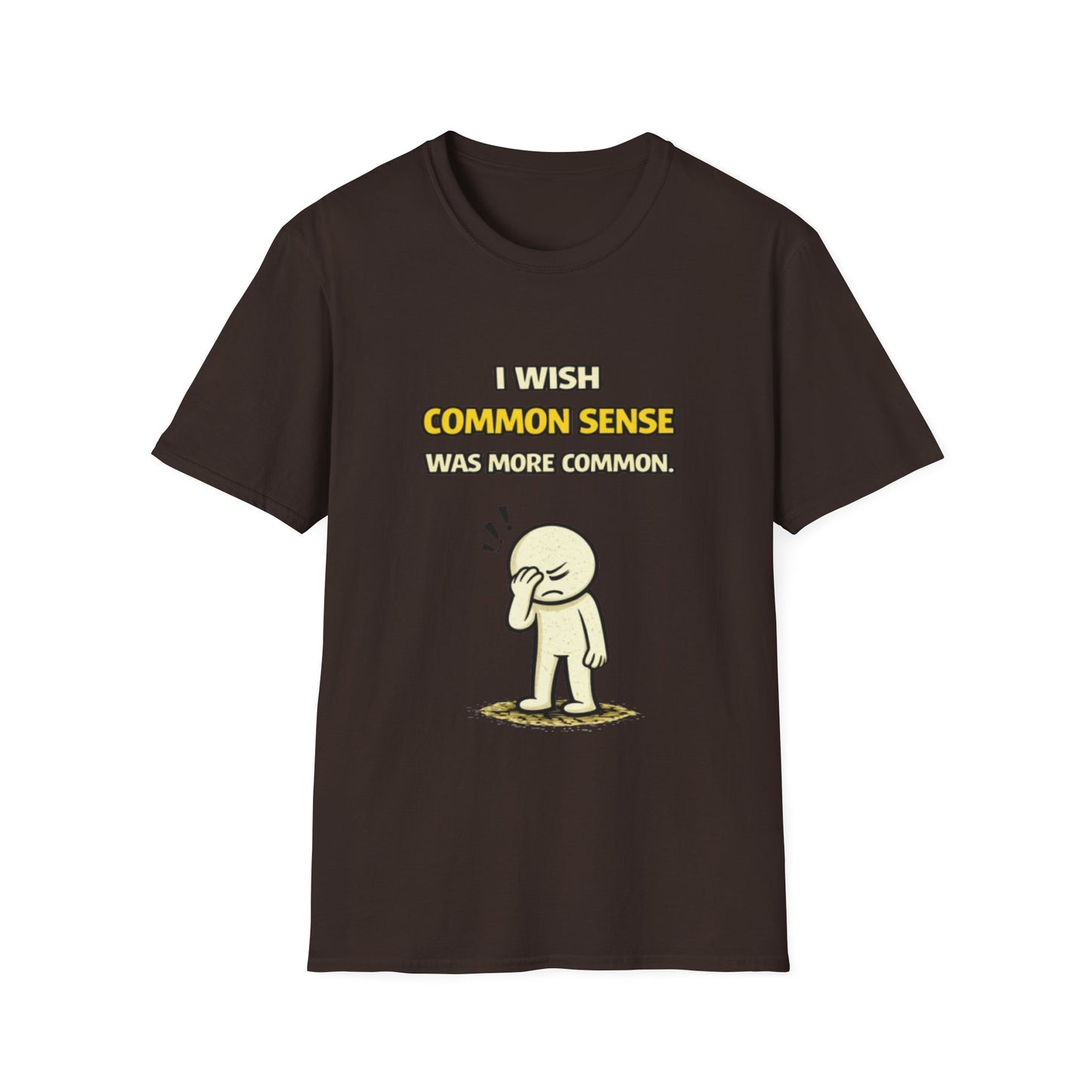 "I Wish Common Sense Was More Common" Funny Graphic Tee