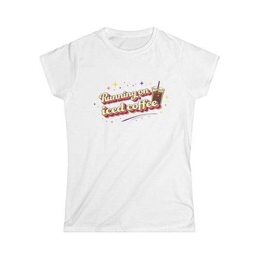 "Running on Iced Coffee" Cute Women's Tee