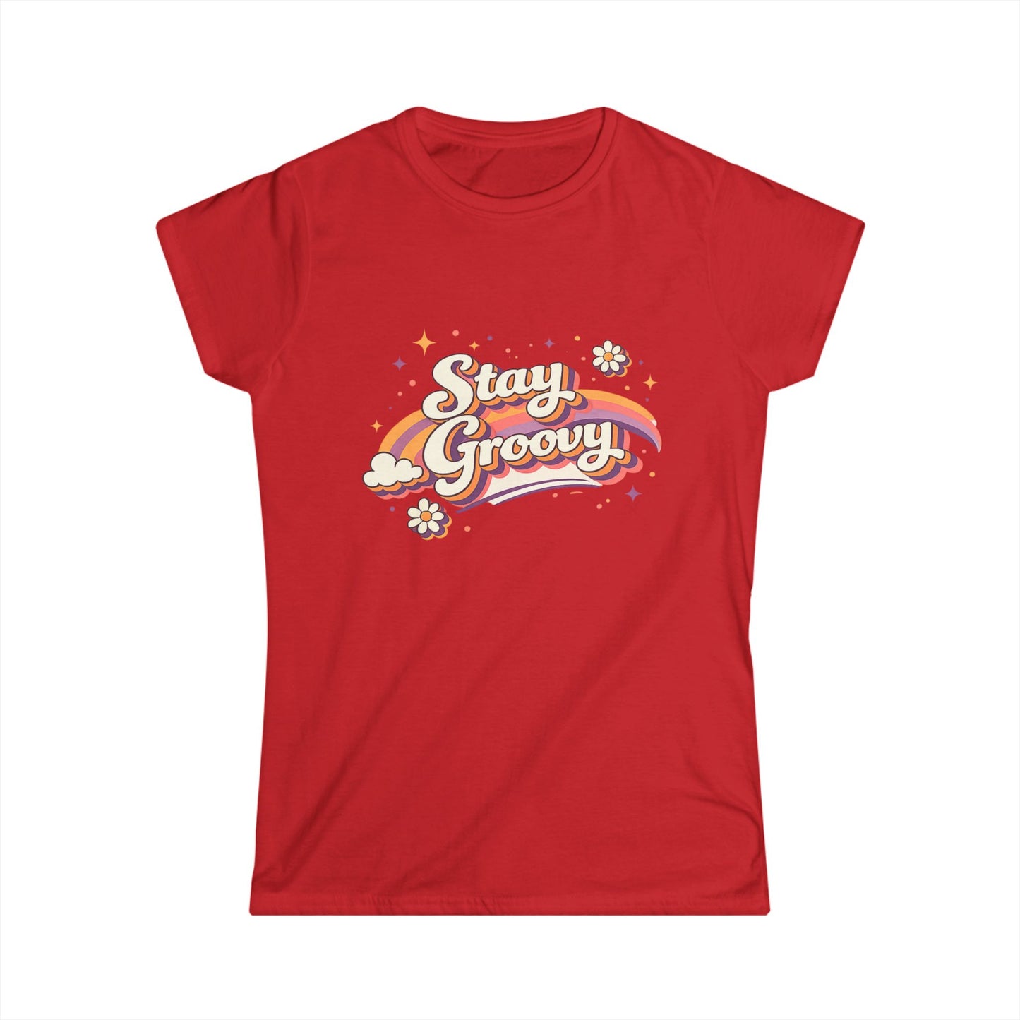 "Stay Groovy" Cute Women’s Tee