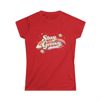 "Stay Groovy" Cute Women’s Tee