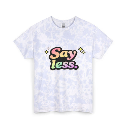"Say Less" Tie-Dye Retro Graphic Tee