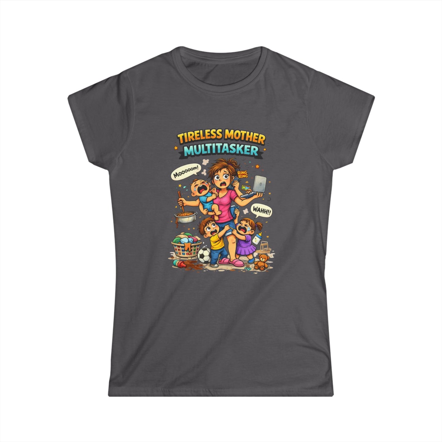 "Tireless Mother Multitasker" Mom Graphic Tee