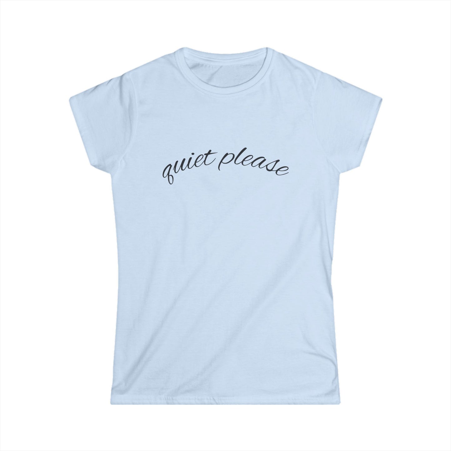 "Quiet Please" Women's Casual Tee