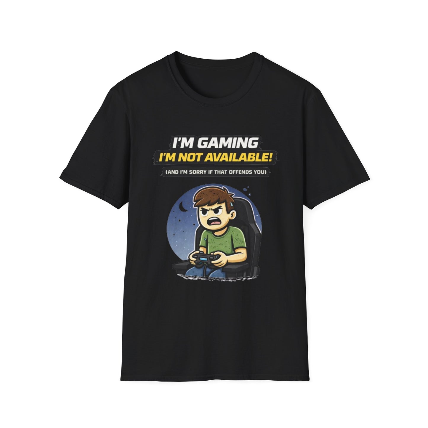 "I'm Gaming I'm Not Available" Funny Gamer Graphic Tee