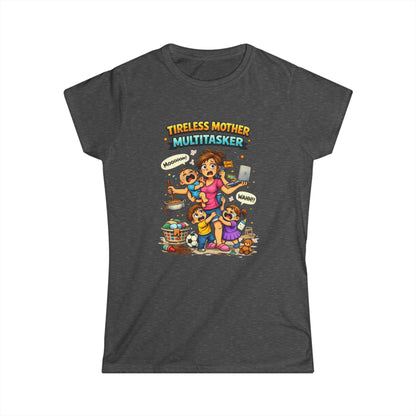 "Tireless Mother Multitasker" Mom Graphic Tee
