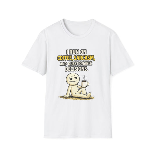 "Coffee, Sarcasm & Questionable Decisions" Funny Graphic Tee