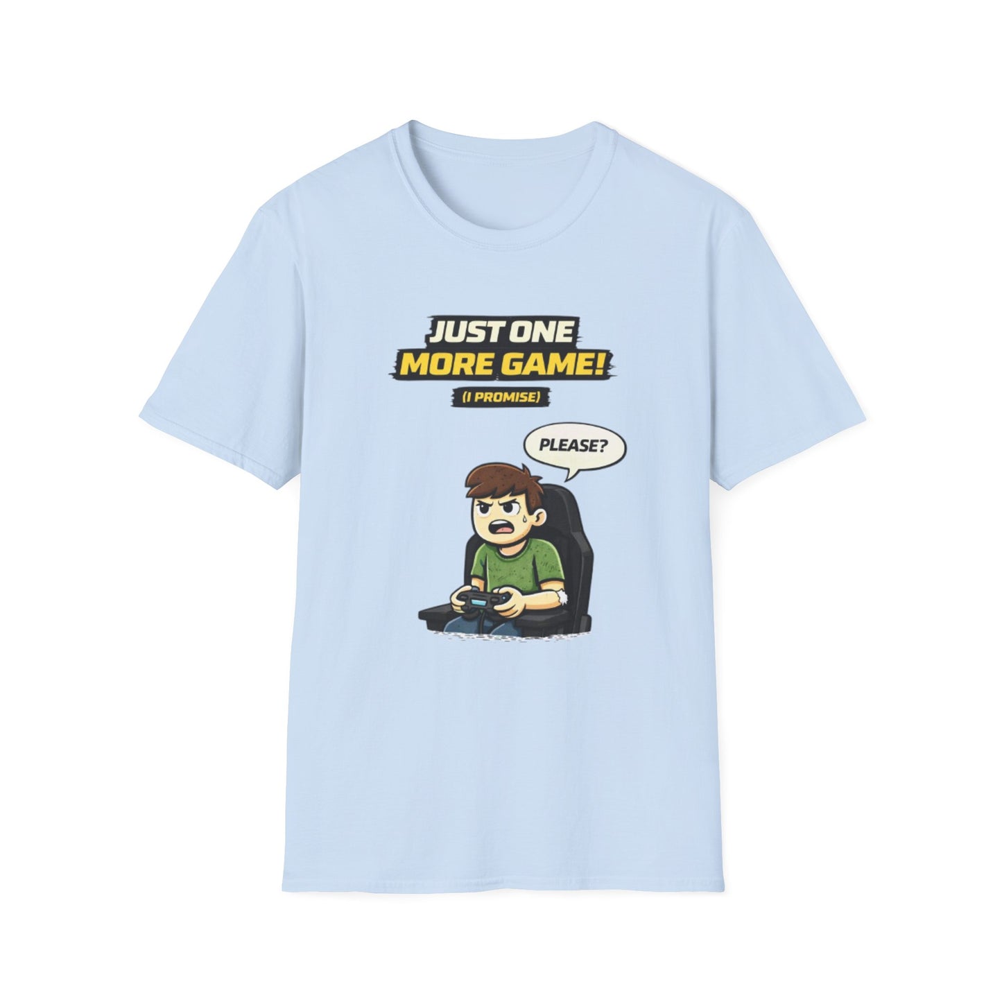 "Just One More Game!" Funny Gamer Graphic Tee