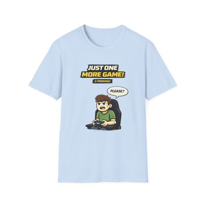"Just One More Game!" Funny Gamer Graphic Tee