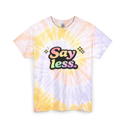 "Say Less" Tie-Dye Retro Graphic Tee