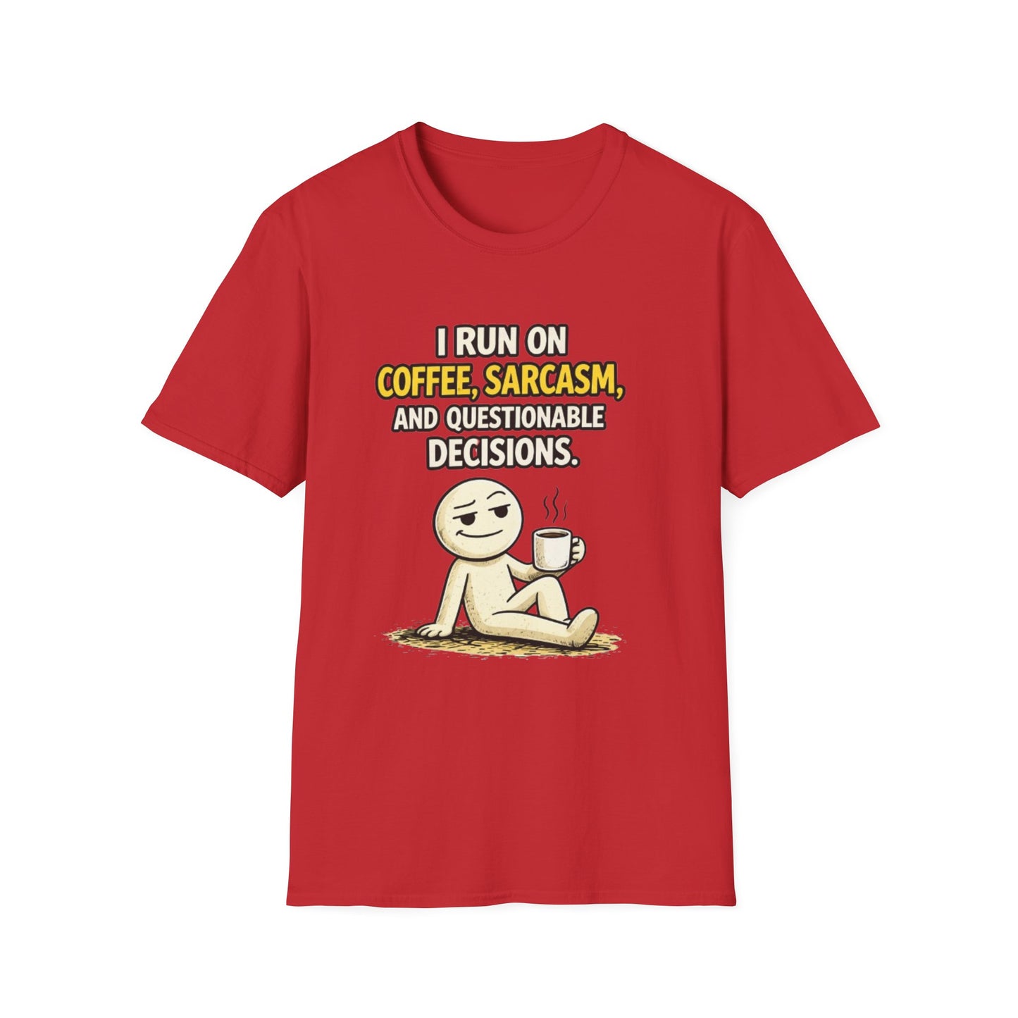 "Coffee, Sarcasm & Questionable Decisions" Funny Graphic Tee