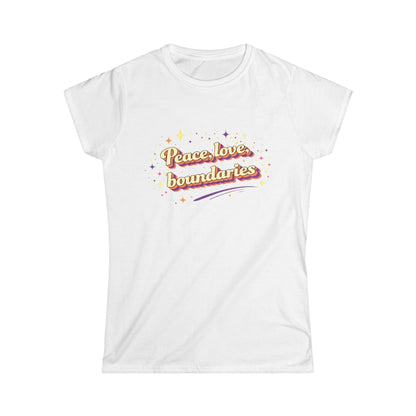 "Peace, Love, Boundaries" Cute Women's Tee