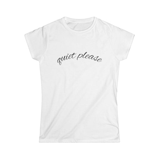"Quiet Please" Women's Casual Tee