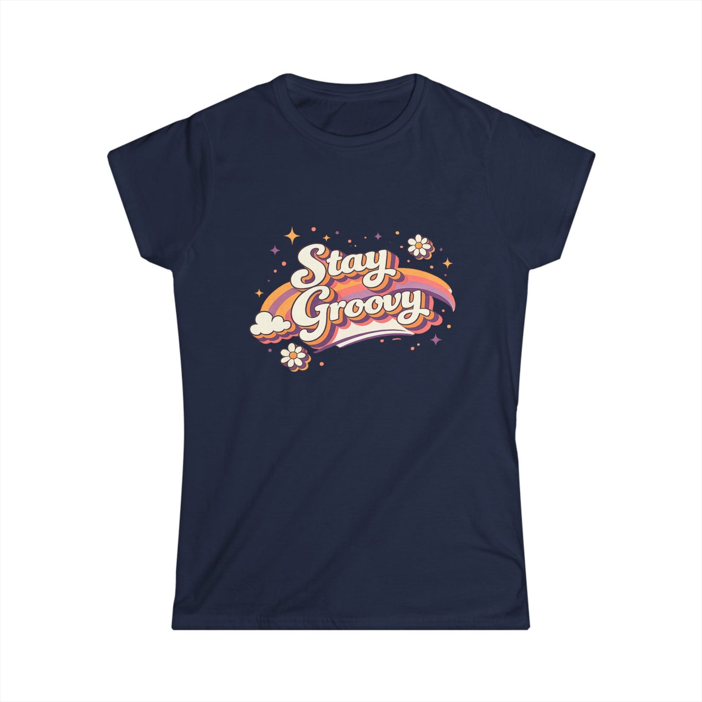 "Stay Groovy" Cute Women’s Tee