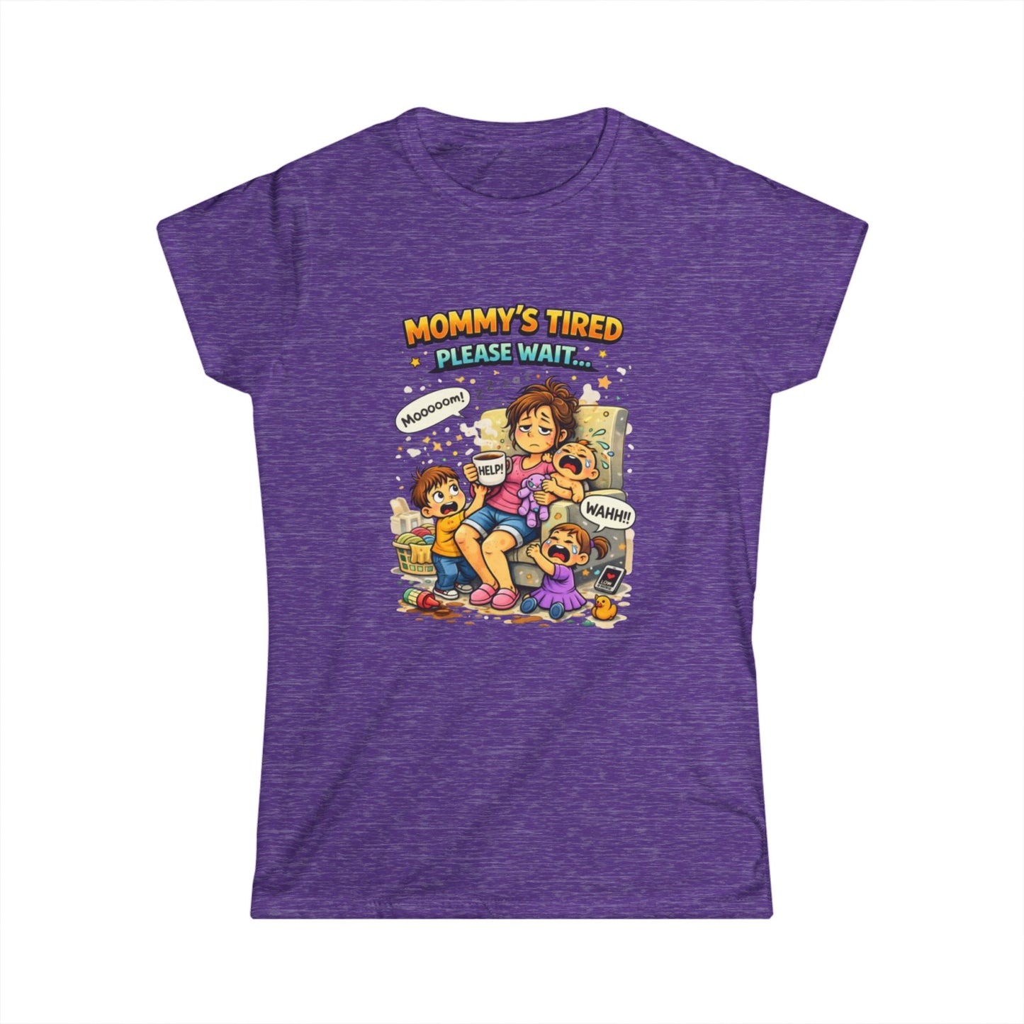 "Mommy's Tired, Please Wait..." Mom Graphic Tee