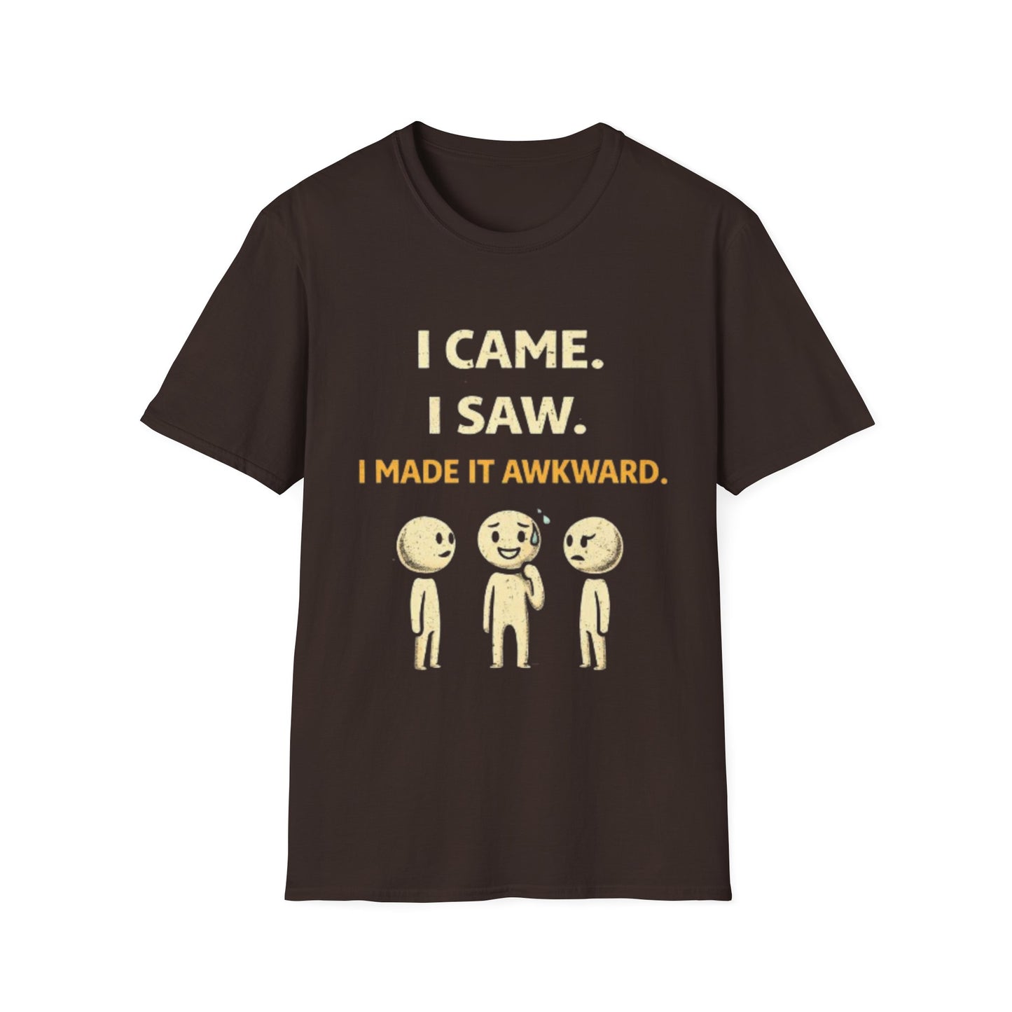"I Came I Saw I Made It Awkward" Funny Graphic Tee