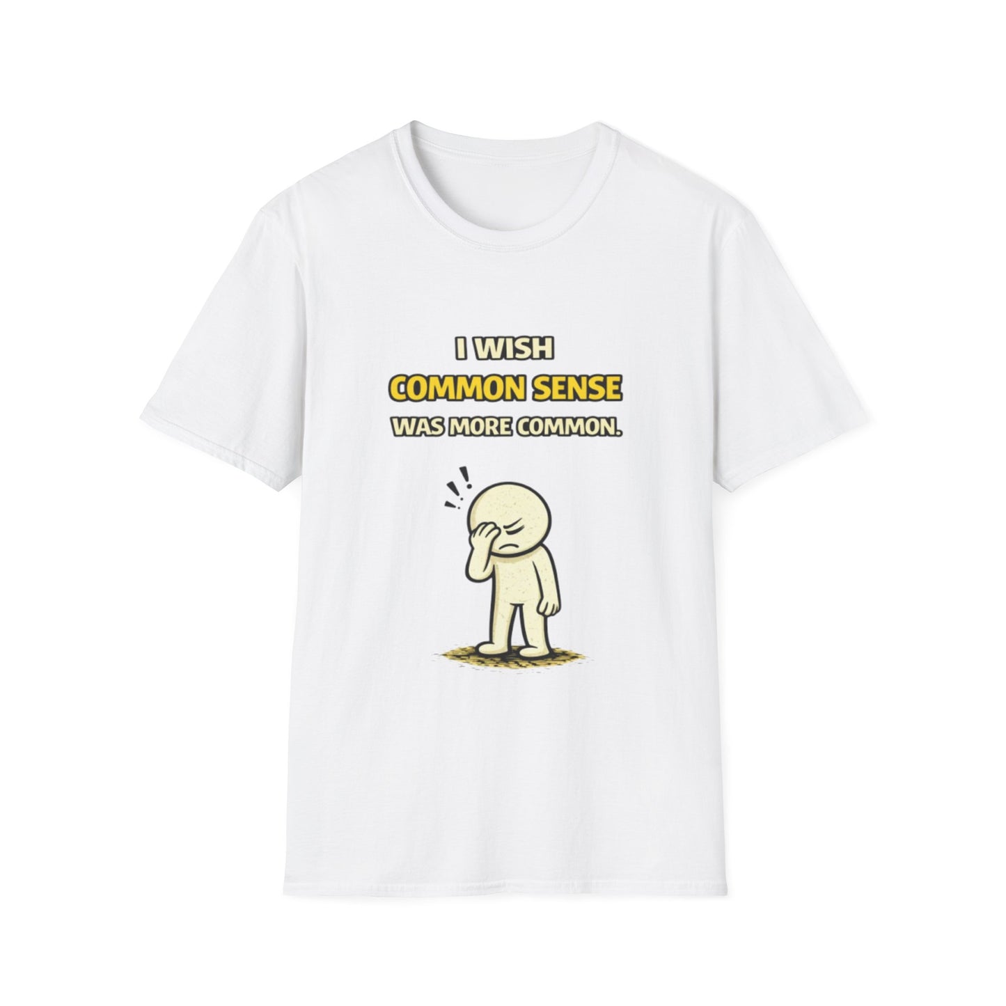 "I Wish Common Sense Was More Common" Funny Graphic Tee