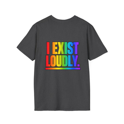 "I Exist Loudly" Pride Graphic Tee