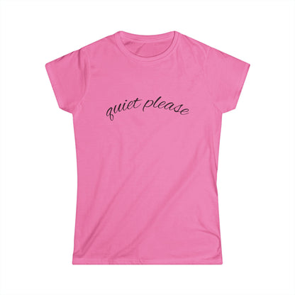 "Quiet Please" Women's Casual Tee