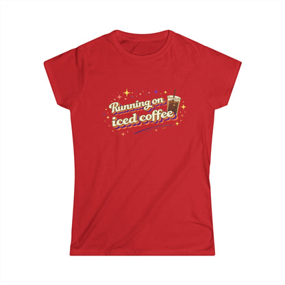 "Running on Iced Coffee" Cute Women's Tee