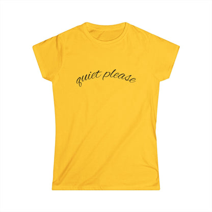 "Quiet Please" Women's Casual Tee