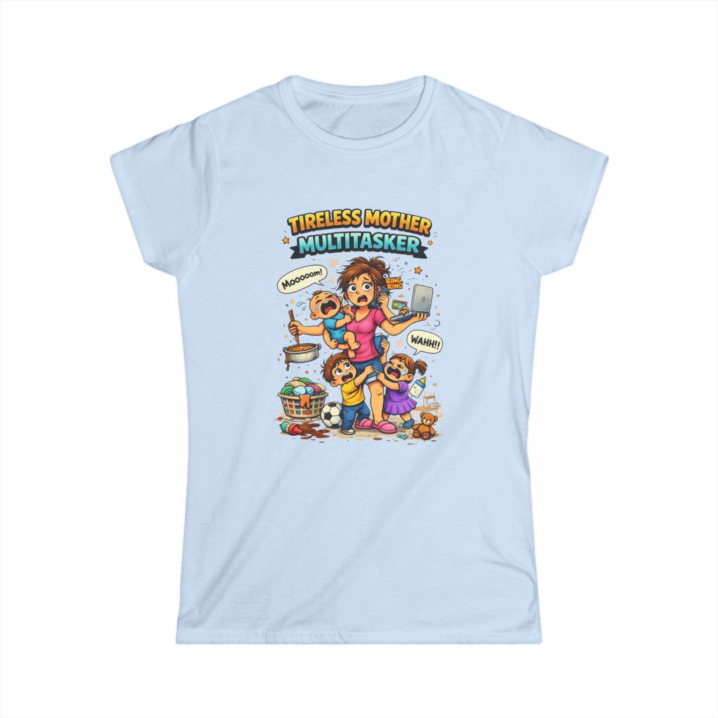 "Tireless Mother Multitasker" Mom Graphic Tee