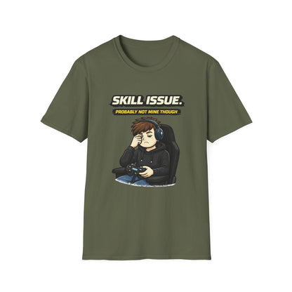 "Skill Issue (Probably Not Mine Though)" Funny Gamer Graphic Tee