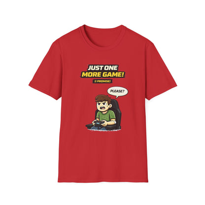 "Just One More Game!" Funny Gamer Graphic Tee