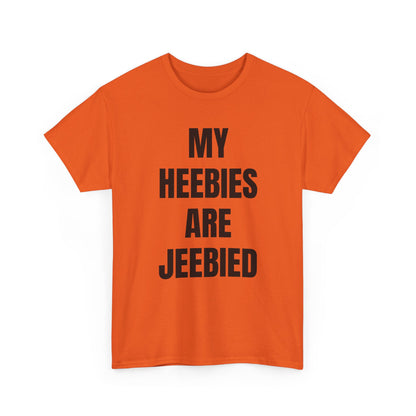 "My Heebies Are Jeebied" Graphic Tee