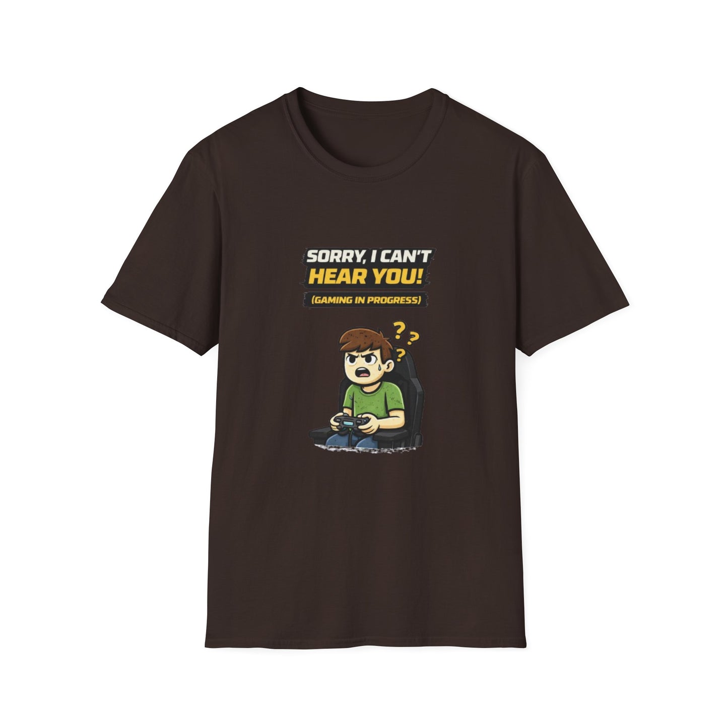 "Sorry, I Can’t Hear You! Gaming in Progress" Funny Gamer Graphic Tee