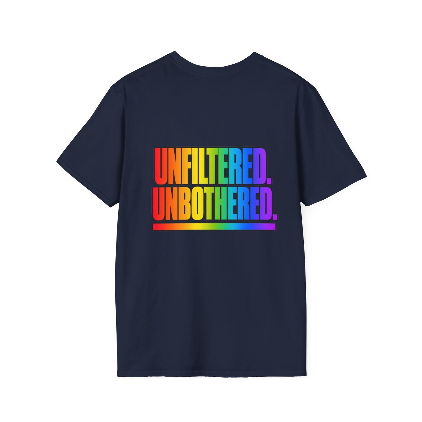 "Unfiltered, Unbothered" Pride Graphic Tee