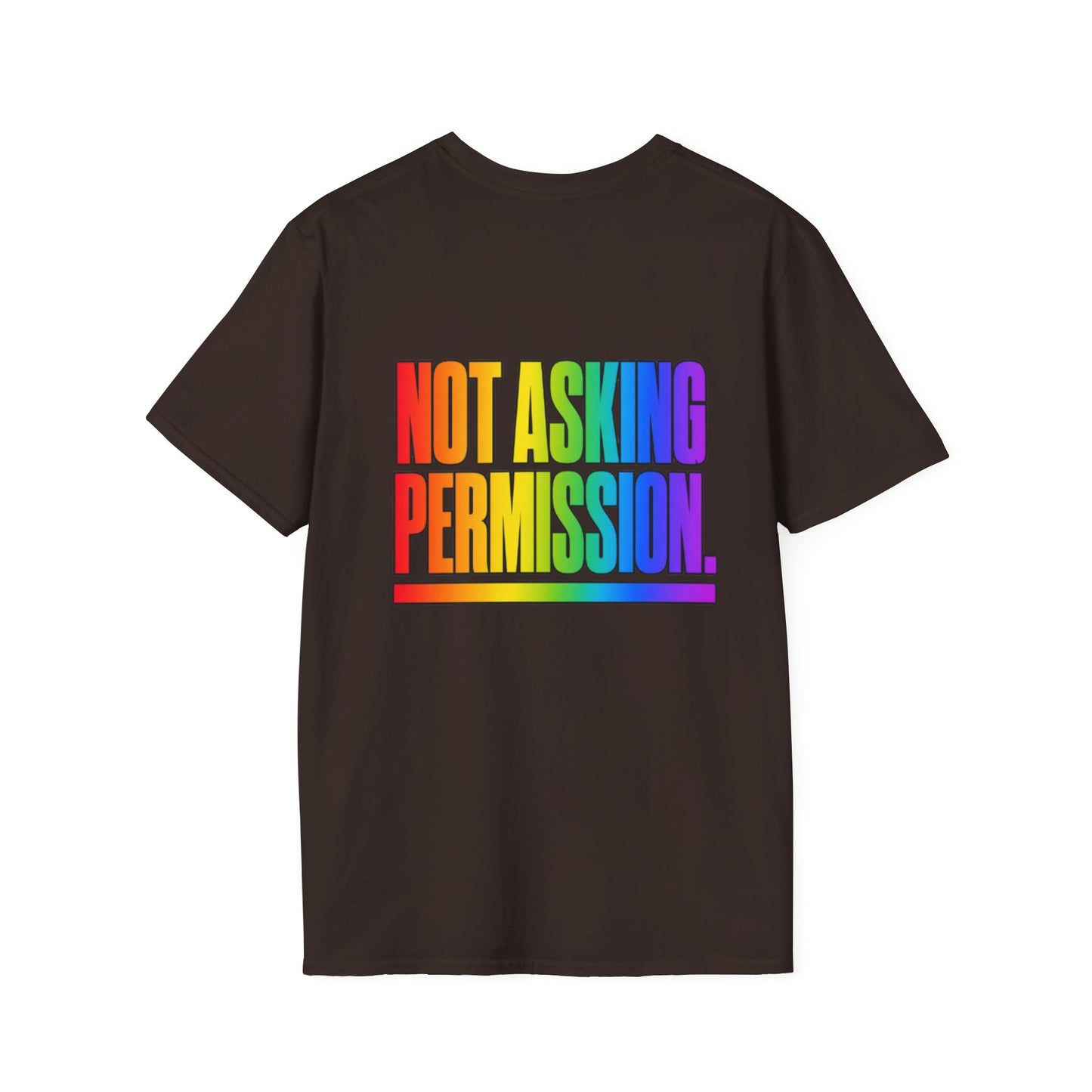"Not Asking Permission" Pride Graphic Tee
