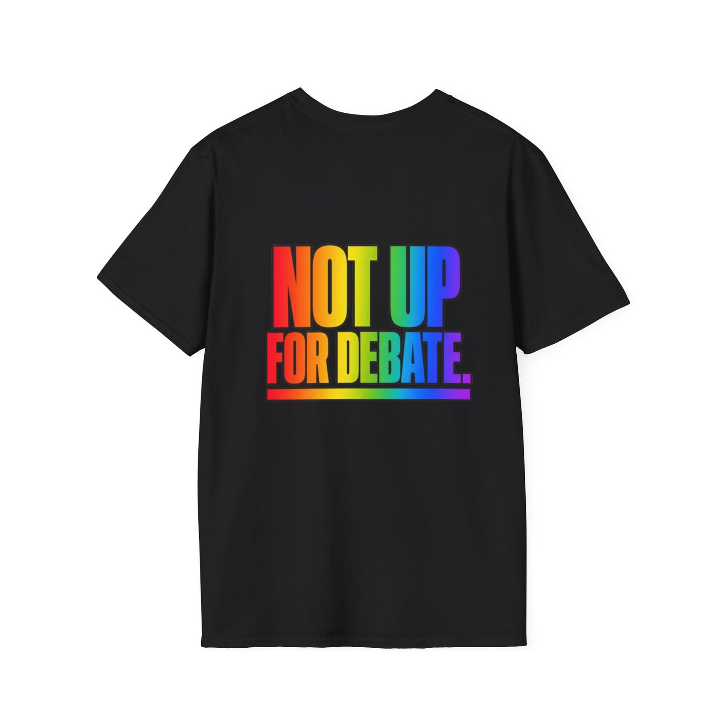 "Not Up For Debate" Pride Graphic Tee