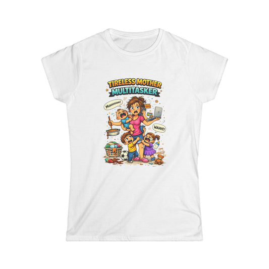 "Tireless Mother Multitasker" Mom Graphic Tee