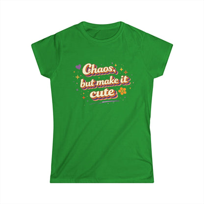 "Chaos But Make It Cute" Womens Cute Tee