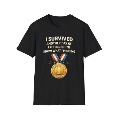 "I Survived Another Day..." Funny Graphic Tee