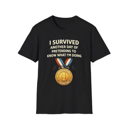 "I Survived Another Day..." Funny Graphic Tee