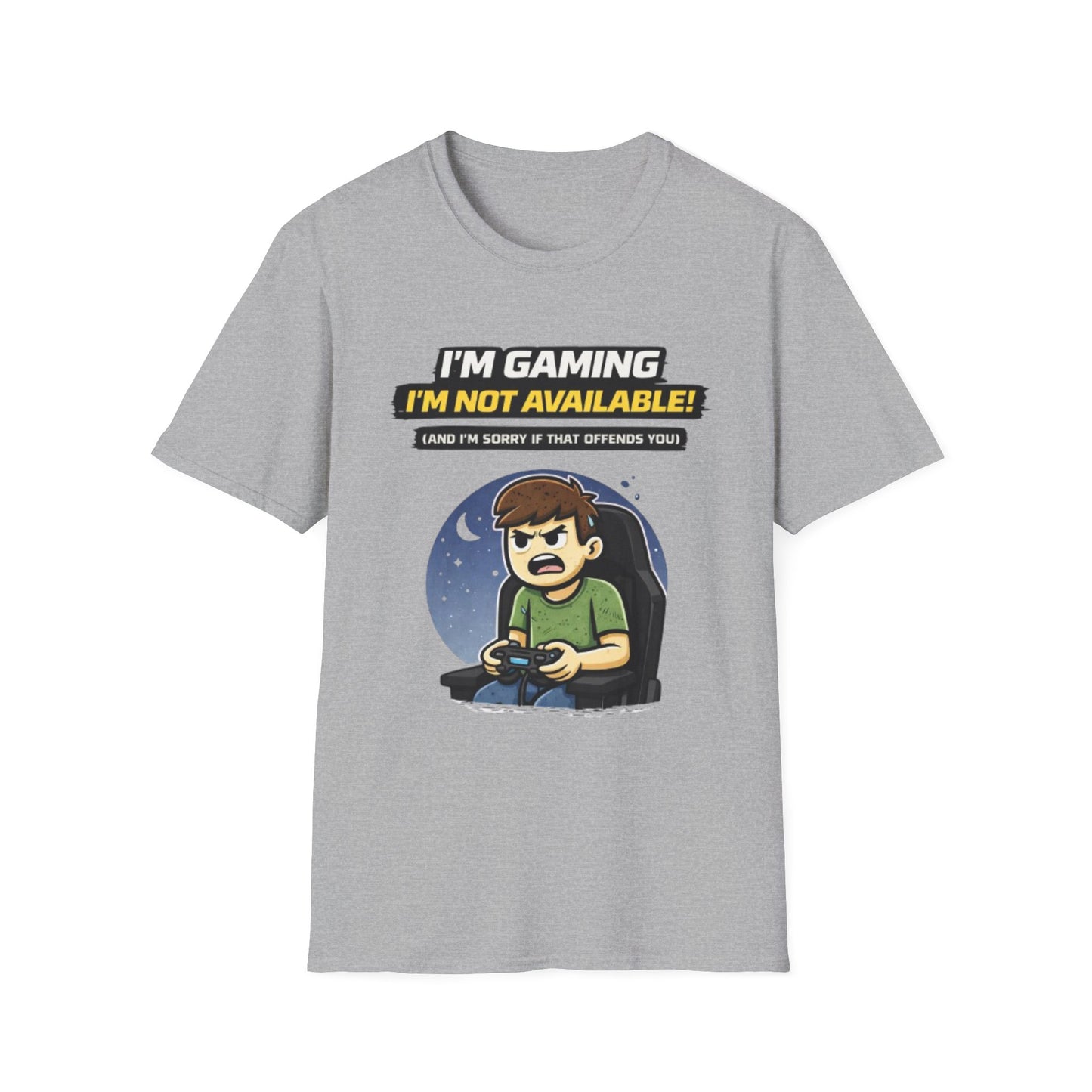 "I'm Gaming I'm Not Available" Funny Gamer Graphic Tee