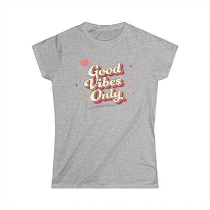 "Good Vibes Only" Cute Women's Tee
