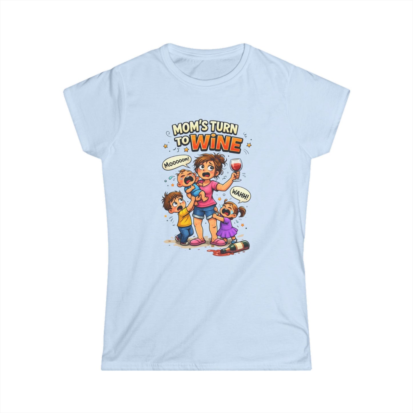 "Mom's Turn to Wine" Funny Mom Tee