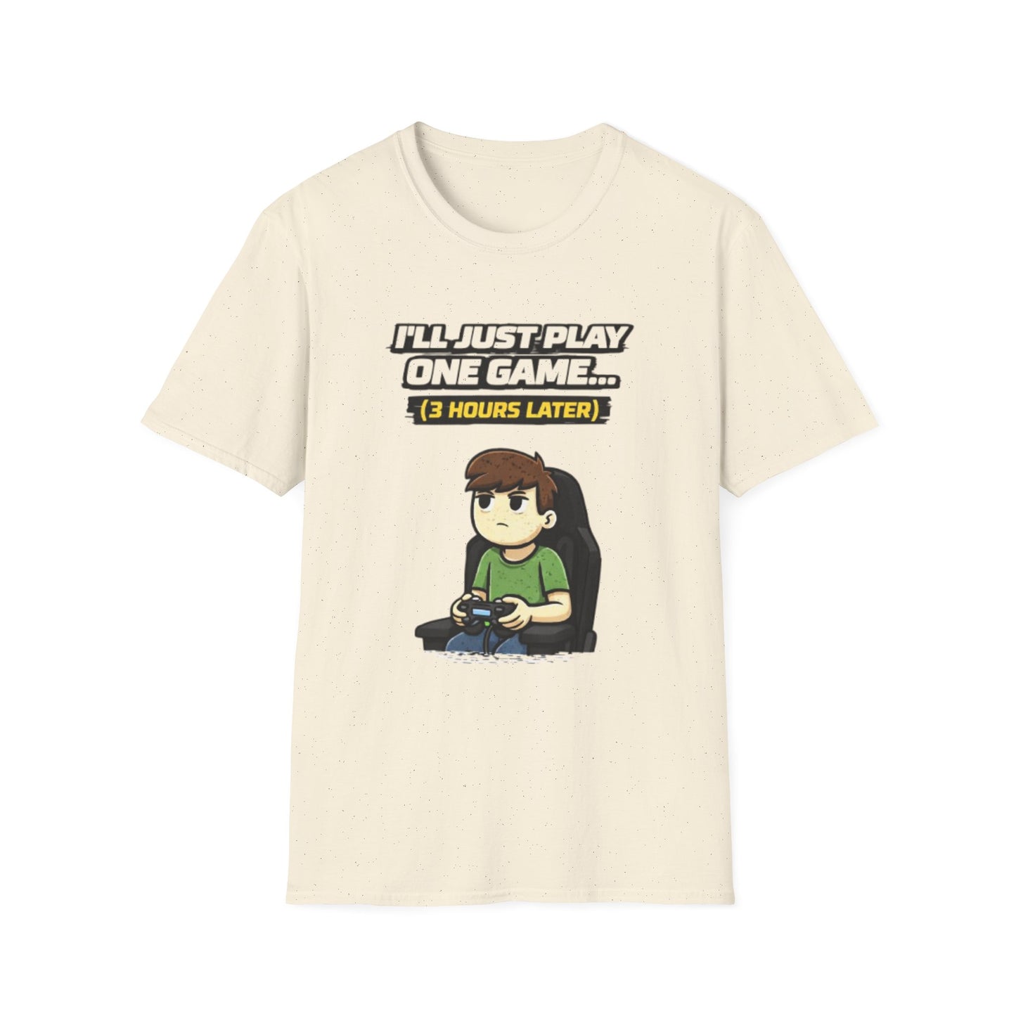 "I'll Just Play One Game...3 Hours Later" Funny Gamer Graphic Tee