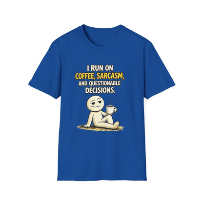 "Coffee, Sarcasm & Questionable Decisions" Funny Graphic Tee