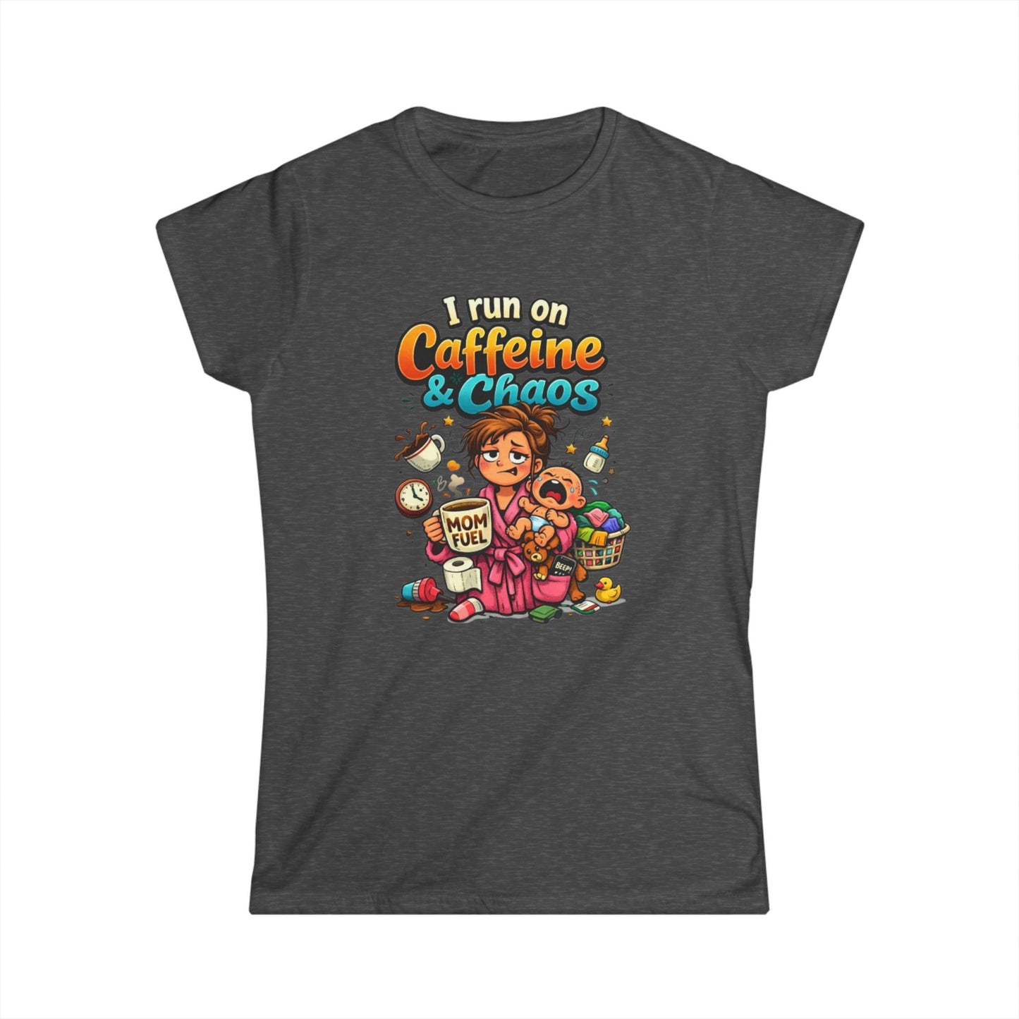 "I Run on Caffeine & Chaos" Funny Mom Tee
