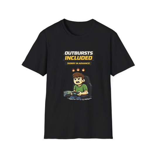 “Outbursts Included — Sorry in Advance” Funny Gamer Graphic Tee