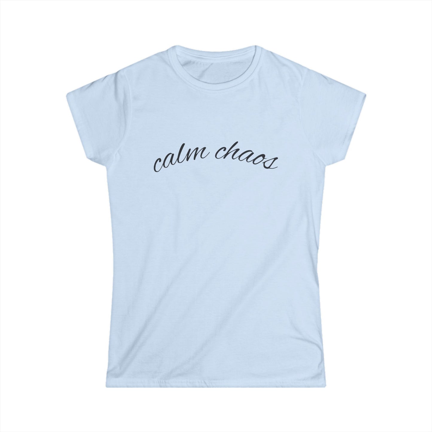 "Calm Chaos" Women's Casual Tee